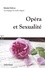 Michel Febvre - Opéra et sexualité.