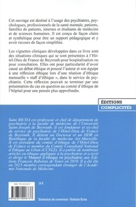 12 cas cliniques en Ethique psychiatrique. Manuel à l'usage des psychiatres, psychologues, professionnels de la santé mentale, familles de patients, internes et étudiants de médecine et de sciences humaines