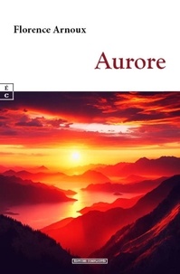 Florence Arnoux - Aurore.