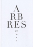 Michèle Gendreau-Massaloux - Arbres Poèmes.