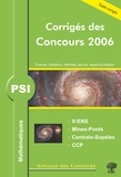 Vincent Puyhaubert et Benoît Chevalier - PSI Mathématiques - Corrigés des concours.