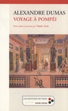Alexandre Dumas - Voyage à Pompéi.