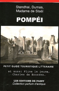  Stendhal et  Madame de Staël - Pompéi - Petit guide touristique littéraire.