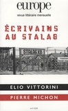 Elio Vittorini et Pierre Michon - Europe N° 948, Avril 2008 : Ecrivains au stalag.