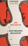 Jean-Baptiste Para - Europe N°1135-1136, novembre-décembre 2023 : Joe Bousquet, Max-Philippe Delavouët.