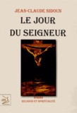 Jean-Claude Sidoun - Le jour du Seigneur.