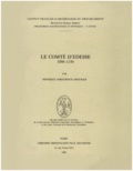 Monique Amouroux-Mourad - Le Comté d’Édesse (1098-1150).