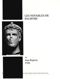 Jean-Baptiste Yon - Les notables de Palmyre.
