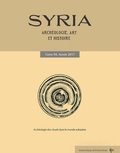  IFPO - Syria N° 94/2017 : Archéologie des rituels dans le monde nabatéen.