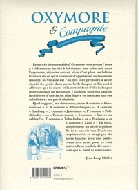 Oxymore & compagnie. Dictionnaire inattendu de la langue française