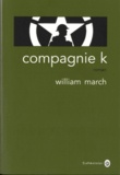 William March - Compagnie K.
