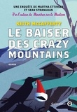 Keith McCafferty - Le baiser des Crazy Mountains.