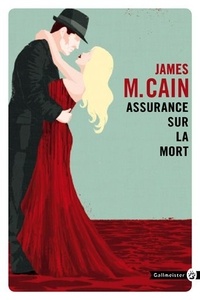 James Mallahan Cain - Assurance sur la mort.