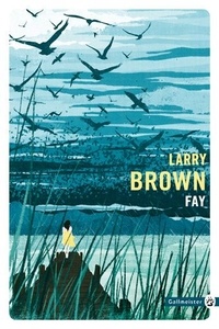 Larry Brown - Fay.