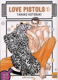 Tarako Kotobuki - Love Pistols Tome 1 : .