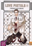 Tarako Kotobuki - Love Pistols Tome 4 : .