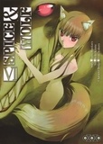 Isuna Hasekura et Ayakura Juu - Spice & Wolf Tome 6 : .