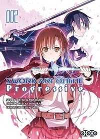 Reki Kawahara et Kiseki Himura - Sword Art Online Progressive Tome 2 : .