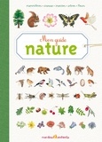 Anne Baudier et Cathy Gaspoz - Mon guide Nature.