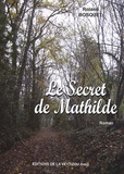Roland Bosquet - Le secret de Mathilde.