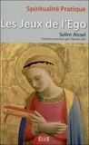 Selim Aïssel - Les jeux de l'égo.
