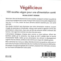 Végélicieux - 100 recettes gourmandes pour une alimentation santé