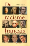 Odile Tobner - Du racisme français.