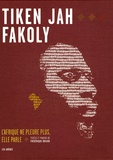 Frédérique Briard - Tiken Jah Fakoly - L'Afrique ne pleure plus, elle parle.