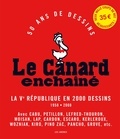  Cabu et  Pétillon - Le Canard enchaîné - 50 ans de dessins : la Ve République en 2000 dessins, 1958-2008.
