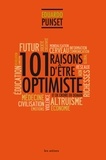 Eduardo Punset - 101 raisons d'être optimiste et de croire en demain.