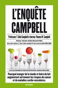 T. Colin Campbell et Thomas McIlwain Campbell - L'Enquête Campbell.