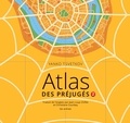 Yanko Tsvetkov - Atlas des préjugés - Tome 2.