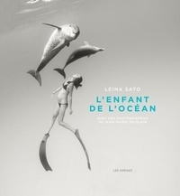 Leina Sato et Jean-Marie Ghislain - L'enfant de l'océan.