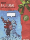  Tronchet - Jean-Claude Tergal Tome 9 : Nous deux, moins toi - Jaquette Noël.