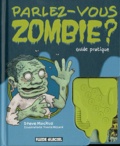 Steve Mockus - Parlez-vous zombie ?.