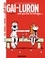  Fabcaro et  Pixel Vengeur - Les nouvelles aventures de Gai-Luron (Tome 1) - Gai-Luron sent que tout lui échappe.