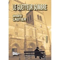 André Lautier - Le guetteur sombre.
