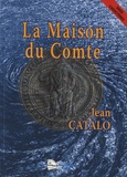 Jean Catalo - La maison du Comte.
