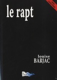 Louise Barjac - Le rapt.