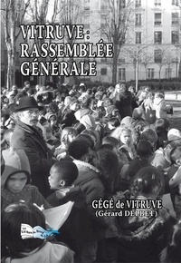 Gérard Delbet - Vitruve : rassemblée générale.