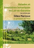 Gilles Marcoux - Balades et inventaires botaniques en Lot-et-Garonne.