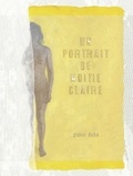 Pierre Duba - Un portrait de moitié claire.