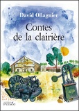 David Ollagnier - Contes de la clairière.