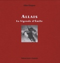 Gilles Chappaz - Allais - La légende d'Emile.