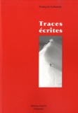 François Labande - Traces écrites.