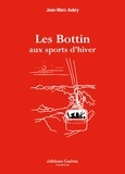 Jean-Marc Aubry - Les Bottin aux sports d'hiver.