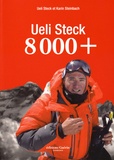 Ueli Steck et Karin Steinbach - 8 000 +.