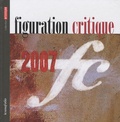  Figuration Critique - Figuration critique 2007.