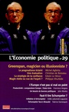 Michel Aglietta et Christian de Boissieu - L'Economie politique N° 29, Janvier 2006 : Greenspan, magicien ou illusionniste ?.