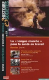 François Guedj - Histoire & Sociétés N° 23, Septembre 200 : La "longue marche" pour la santé au travail.